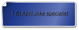 1 St April Joke specialist